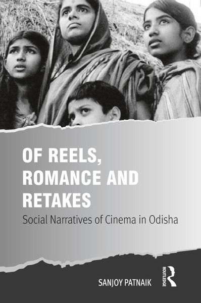 Of Reels, Romance and Retakes (eBook, ePUB) Of Reels, Romance and Retakes (eBook, ePUB)
