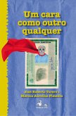 Um cara como outro qualquer (eBook, ePUB) Um cara como outro qualquer (eBook, ePUB)