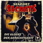 Seaport Secrets 15 - Die Glocke der Gerechtigkeit Teil 2 (MP3-Download)