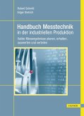 Handbuch Messtechnik in der industriellen Produktion (eBook, PDF)