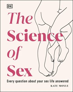 The Science of Sex (eBook, ePUB) - Moyle, Kate