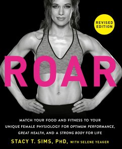ROAR, Revised Edition (eBook, ePUB) - Sims, Stacy T.