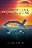 Committed to Kingdom Living (eBook, ePUB)