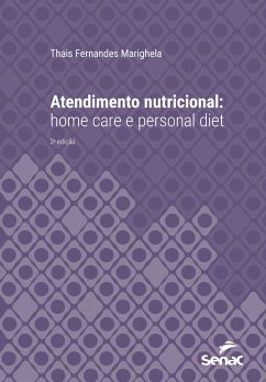 Atendimento nutricional (eBook, ePUB) - Marighela, Thais Fernandes