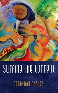 Surfing the Torrent (eBook, ePUB) - Chaves, Jonathan