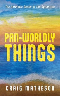 Pan-Worldly Things (eBook, ePUB)