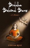 Buddha Behind Bars - A Memoir (eBook, ePUB)