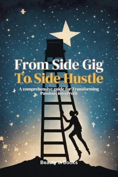 Cover From Side Gig to Side Hustle (eBook, ePUB)