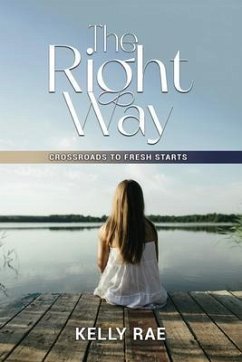 The Right Way (eBook, ePUB) - Whited, Kelly Rae