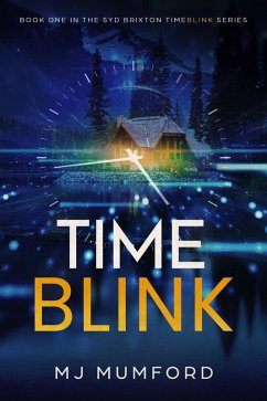 TimeBlink (The Syd Brixton TimeBlink Series, #1) (eBook, ePUB) - Mumford, Mj