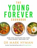 The Young Forever Cookbook (eBook, ePUB)