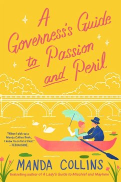 A Governess's Guide to Passion and Peril (eBook, ePUB) - Collins, Manda