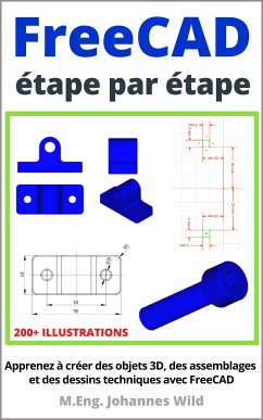 FreeCAD   étape par étape (eBook, ePUB) - Wild, M.Eng. Johannes