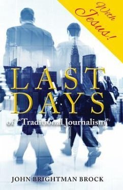 Last Days (eBook, ePUB) - Brightman Brock, John