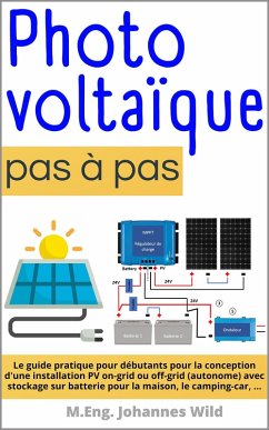 Photovoltaïque   pas à pas (eBook, ePUB) - Wild, M. Eng. Johannes