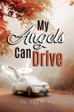 My Angels Can Drive (eBook, ePUB) - McPhee, "P. J.