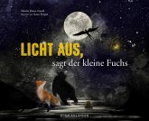 Licht aus, sagt der kleine Fuchs  (Restauflage)