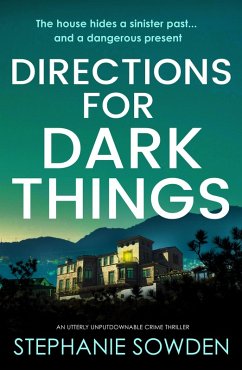 Directions for Dark Things (eBook, ePUB) - Sowden, Stephanie