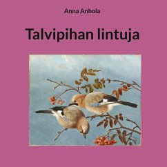 Talvipihan lintuja - Anhola, Anna