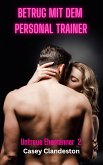 Betrug mit dem Personal Trainer (eBook, ePUB)