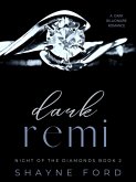 Dark Remi (Night of the Diamonds, #2) (eBook, ePUB)