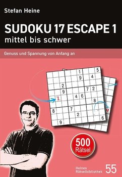 Sudoku 17 Escape 1 - mittel bis schwer - Heine, Stefan
