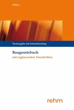 Baugesetzbuch mit ergänzenden Vorschriften - Krautzberger, Michael;Söfker, Wilhelm