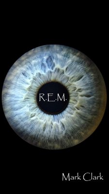 R.E.M. (The DNA Trilogy, #2) (eBook, ePUB) - Clark, Mark