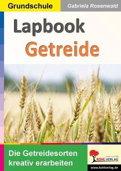 Lapbook Getreide - Rosenwald, Gabriela