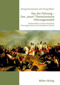 Von der Führung - Das neue Theresianische Führungsmodell