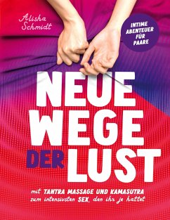 Neue Wege der Lust