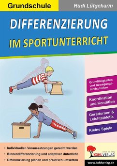 Differenzierung im Sportunterricht / Grundschule - Lütgeharm, Rudi