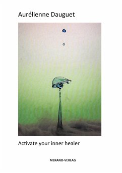 Activate your inner healer - Dauguet, Aurélienne