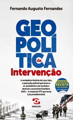 Geopolítica da Intervenção - 2ª edição revista e atualizada (eBook, ePUB) - Fernandes, Fernando Augusto