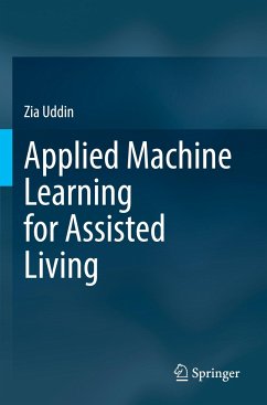 Applied Machine Learning for Assisted Living - Uddin, Zia