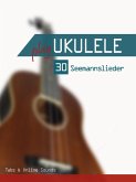 Play Ukulele - 30 Seemannslieder (eBook, ePUB)