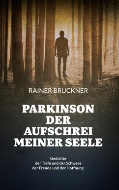 Parkinson - Der Aufschrei meiner Seele (eBook, ePUB)