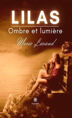 Lilas (eBook, ePUB) - Lavaud, Marie