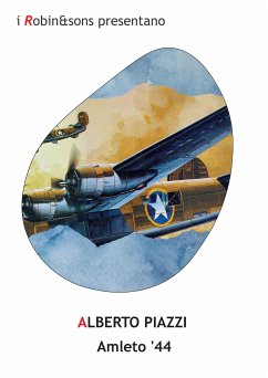 Amleto '44 (eBook, ePUB) - Piazzi, Alberto