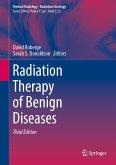 Radiation Therapy of Benign Diseases (eBook, PDF)