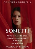 Sonetti (Annotati con le loro concordanze a cura di Valerio Di Stefano e illustrati) (eBook, ePUB)