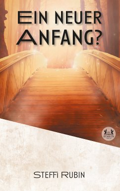 Ein neuer Anfang? (eBook, ePUB) - Rubin, Steffi