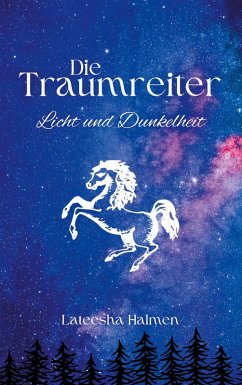 Die Traumreiter (eBook, ePUB) - Halmen, Lateesha