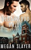 Cedarwood Pride: Part One (eBook, ePUB)