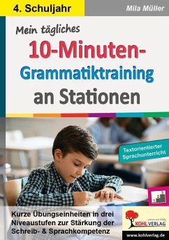 Mein tägliches 10-Minuten-Grammatik-Training an Stationen / Klasse 4 (eBook, PDF) Cover Mein tägliches 10-Minuten-Grammatik-Training an Stationen / Klasse 4 (eBook, PDF)