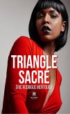 Triangle sacré (eBook, ePUB)