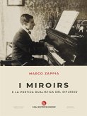 I Miroirs e la poetica dualistica del riflesso (eBook, ePUB)