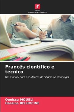 Francês científico e técnico - Mousli, Ounissa;Belhocine, Hassina