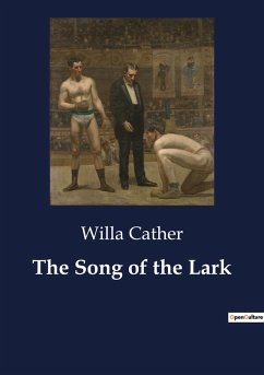 The Song of the Lark - Cather, Willa