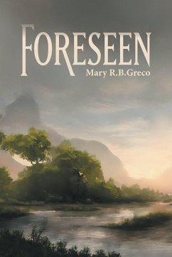 Foreseen - Greco, Mary R. B.